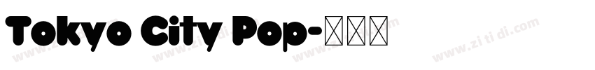 Tokyo City Pop字体转换